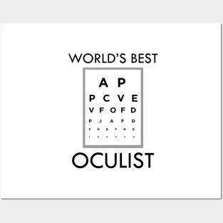 Oculist Doctor - World's best oculist Posters and Art